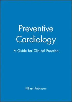 Killian Robinson - Preventive Cardiology, Inbunden. Tillgänglighet: Tillfälligt slut