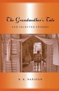 Grandmother's Tale and Selected Stories