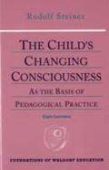 The Child's Changing Consciousness