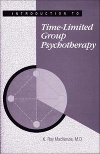 Introduction to Time-Limited Group Psychotherapy