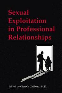 Sexual Exploitation in Professional Relationships