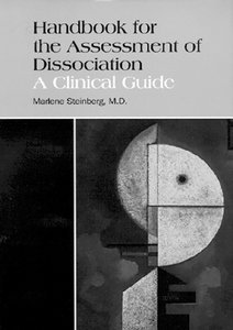 Marlene Steinberg - Handbook for the Assessment of Dissociation, Inbunden