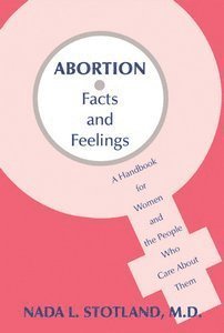 Nada L. Stotland - Abortion, Inbunden