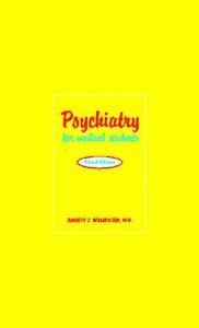 Psychiatry for Medical Students