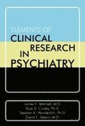 Elements of Clinical Research in Psychiatry