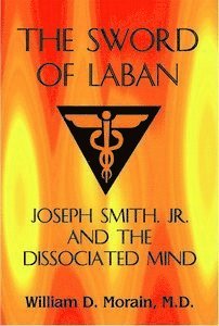 William D. Morain - Sword of Laban, Inbunden