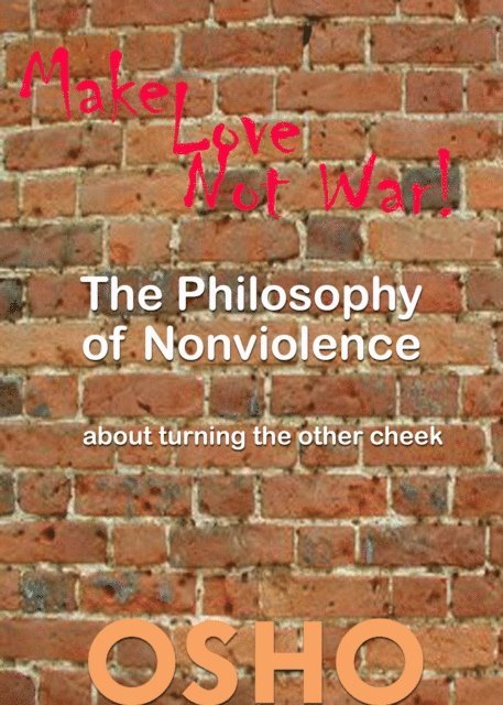 Osho, Osho International Foundation - Philosophy of Nonviolence, E-bok