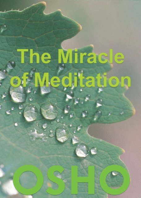 Osho, Osho International Foundation - Miracle of Meditation, E-bok