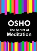 Secret of Meditation