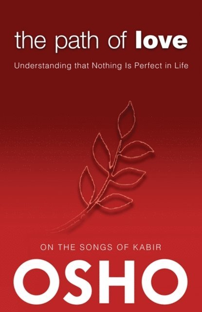 Osho, Osho International Foundation - Path of Love, E-bok