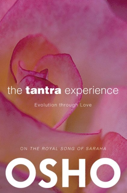 Osho, Osho Foundation - Tantra Experience, E-bok