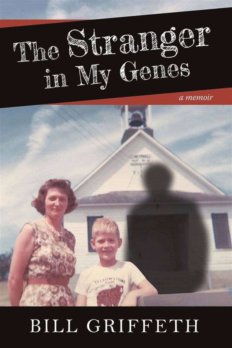 Bill Griffeth - The Stranger in My Genes, E-bok