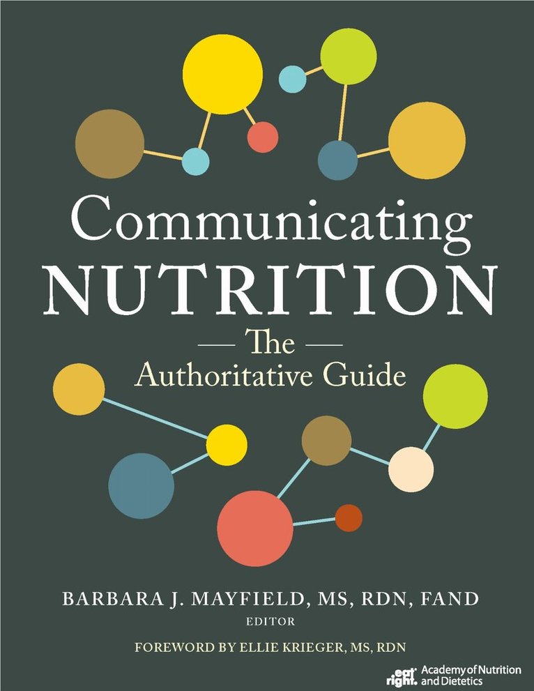Barbara J. Mayfield - Communicating Nutrition, Häftad