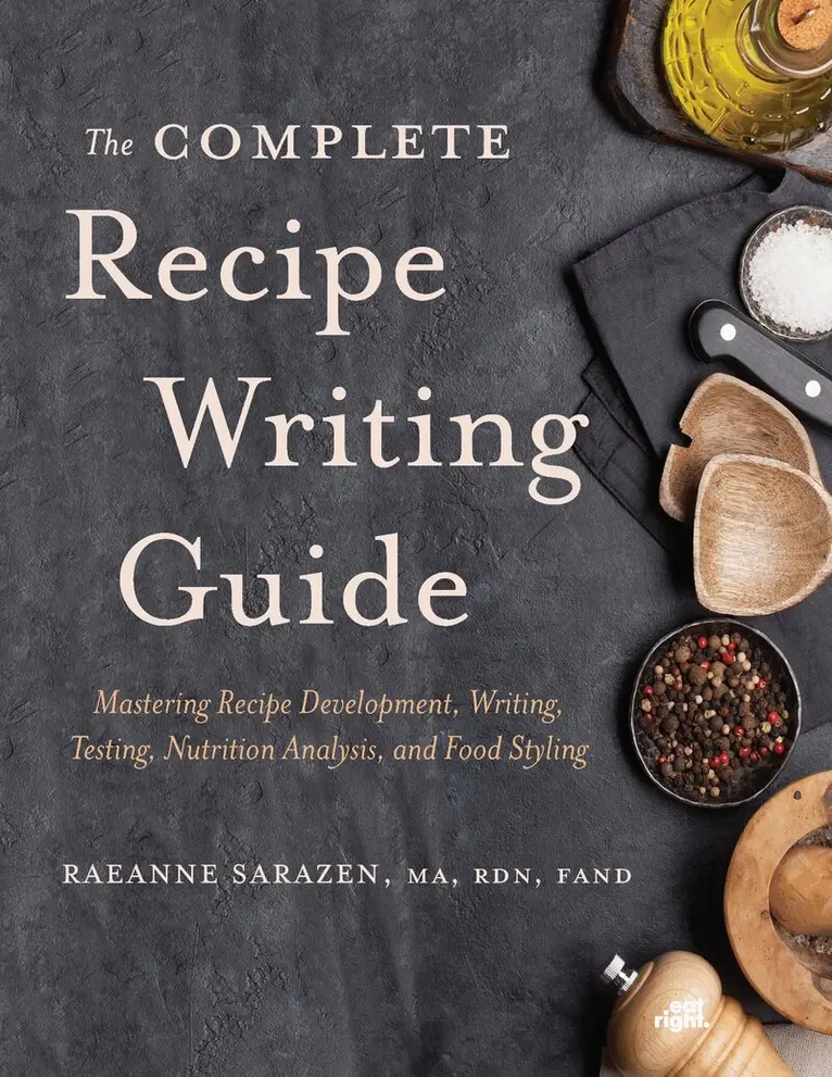 Raeanne Sarazen - Complete Recipe Writing Guide, Häftad. Tillgänglighet: Lägg i varukorg