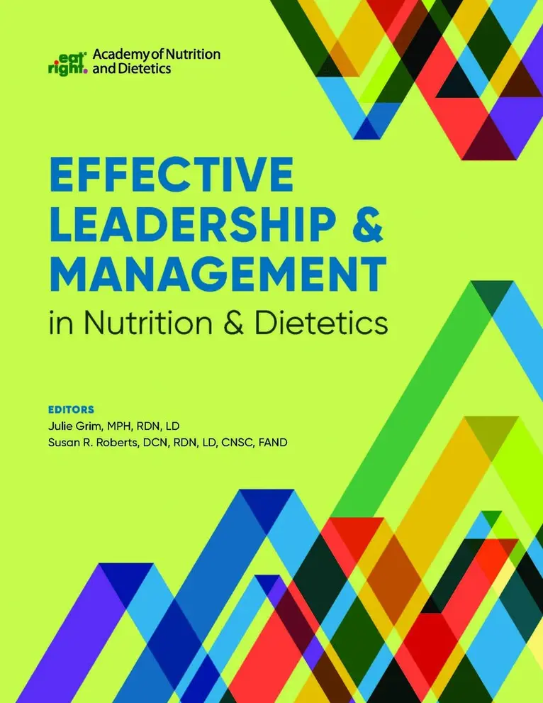 Julie Grim, Susan Renee Roberts - Effective Leadership & Management in Nutrition & Dietetics, Häftad. Tillgänglighet: Lägg i varukorg