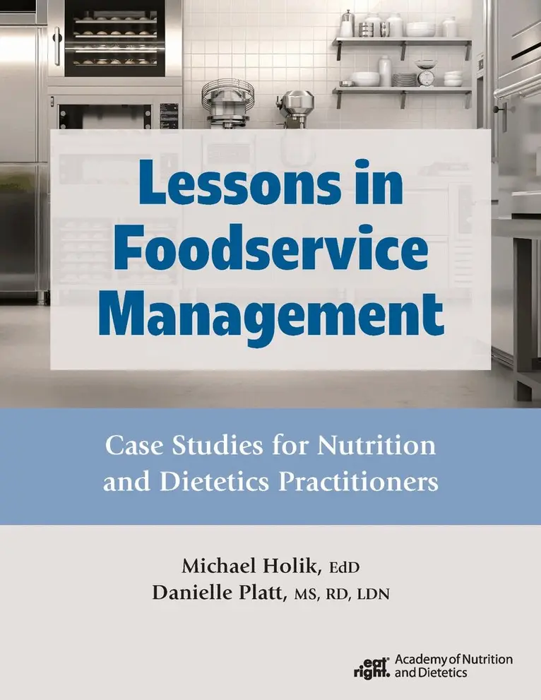 Michael Holik, Danielle Platt - Lessons in Foodservice Management, Häftad. Tillgänglighet: Lägg i varukorg
