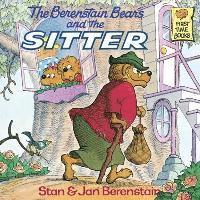 Stan And Jan Berenstain Berenstain - The Berenstain Bears and the Sitter, Inbunden