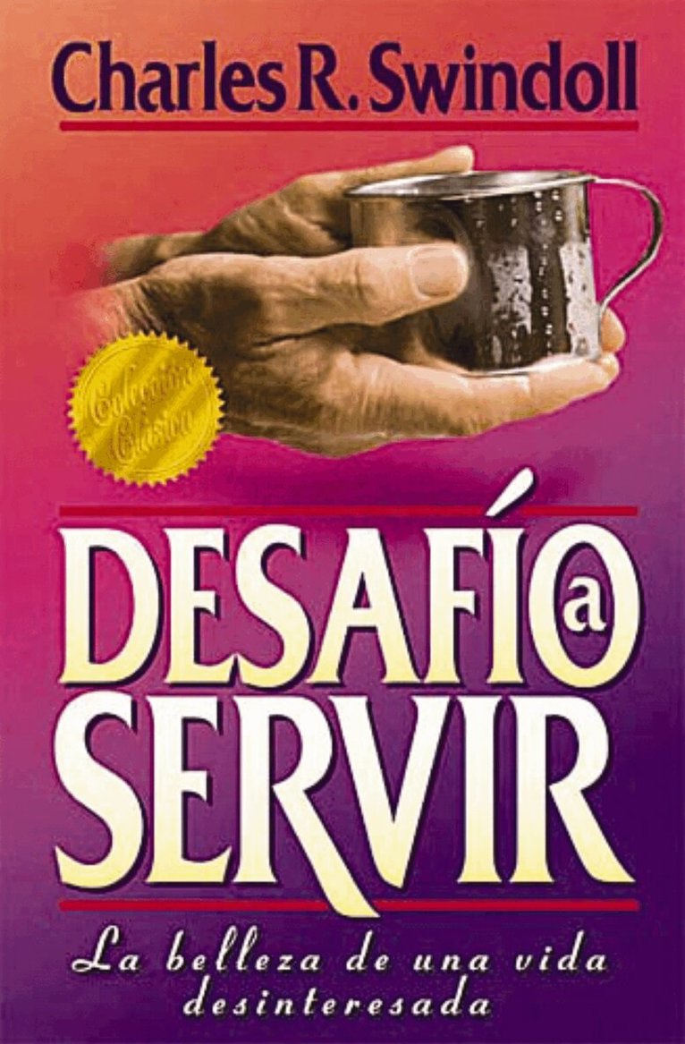 Charles R. Swindoll - Desafío a servir, Häftad