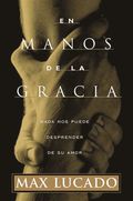 En manos de la gracia