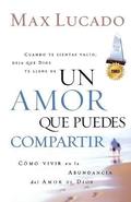 amor que puedes compartir