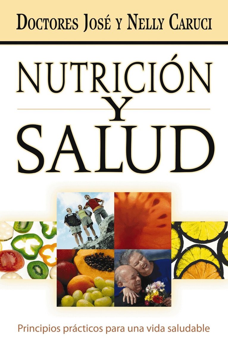 José Caruci, Nelly Caruci - Nutrición y salud, Häftad