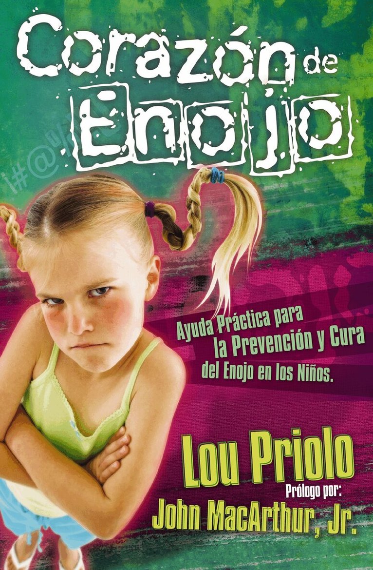 Lou Priolo - Corazón de enojo, Häftad