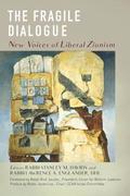 The Fragile Dialogue: New Voices of Liberal Zionism