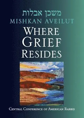 Eric Weiss - Mishkan Aveilut: Where Grief Resides, Häftad. Tillgänglighet: Lägg i varukorg