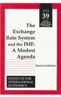 Exchange Rate System and the IMF - A Modest Agenda