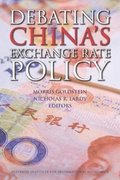 Debating China?s Exchange Rate Policy