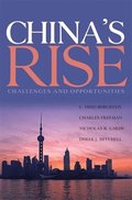 China`s Rise - Challenges and Opportunities
