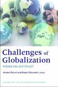The Challenges of Globalization - Imbalances and Growth