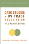 Case Studies in US Trade Negotiation