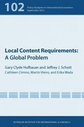 Local Content Requirements - A Global Problem