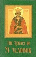 The Legacy of St. Vladimir