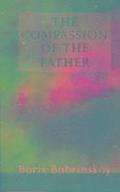 Compassion of the Father  The