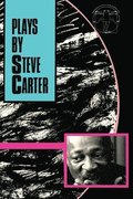 Plays By Steve Carter