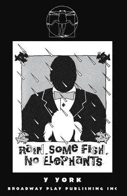Y. York - Rain. Some Fish. No Elephants., Häftad. Tillgänglighet: Lägg i varukorg