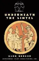 Glen Berger - Underneath The Lintel, Häftad. Tillgänglighet: Lägg i varukorg