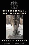 Wilderness Of Mirrors