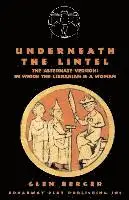 Glen Berger - Underneath The Lintel (female version), Häftad. Tillgänglighet: Lägg i varukorg
