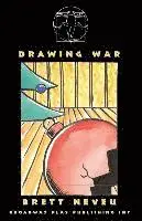 Brett Neveu - Drawing War, Häftad. Tillgänglighet: Lägg i varukorg