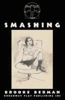 Brooke Berman - Smashing, Häftad. Tillgänglighet: Lägg i varukorg