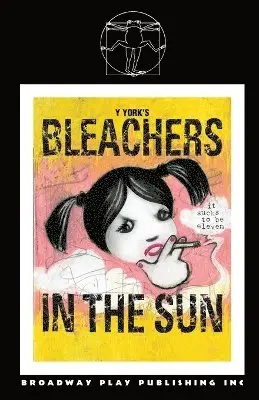 Y York - Bleachers In The Sun, Häftad. Tillgänglighet: Lägg i varukorg