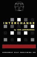 Ken Jaworowski - Interchange, Häftad