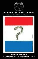 Brett Neveu - Weapon Of Mass Impact, Häftad. Tillgänglighet: Lägg i varukorg