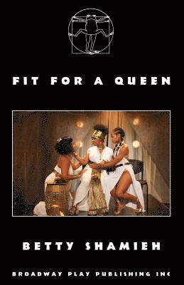 Betty Shamieh - Fit For A Queen, Häftad