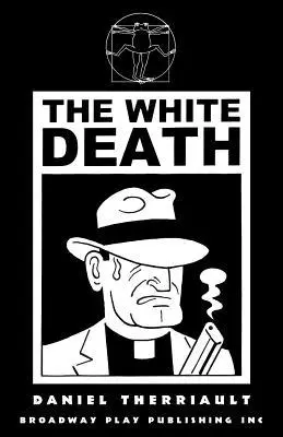 Daniel Therriault - White Death, Häftad. Tillgänglighet: Lägg i varukorg