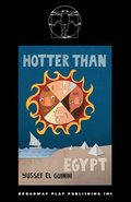 Hotter Than Egypt