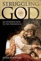 Mark McEntire - Struggling with God, Häftad. Tillgänglighet: Lägg i varukorg